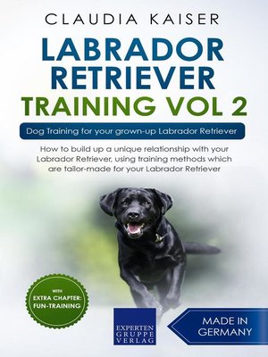 cover image of Labrador Retriever Training Volume 2